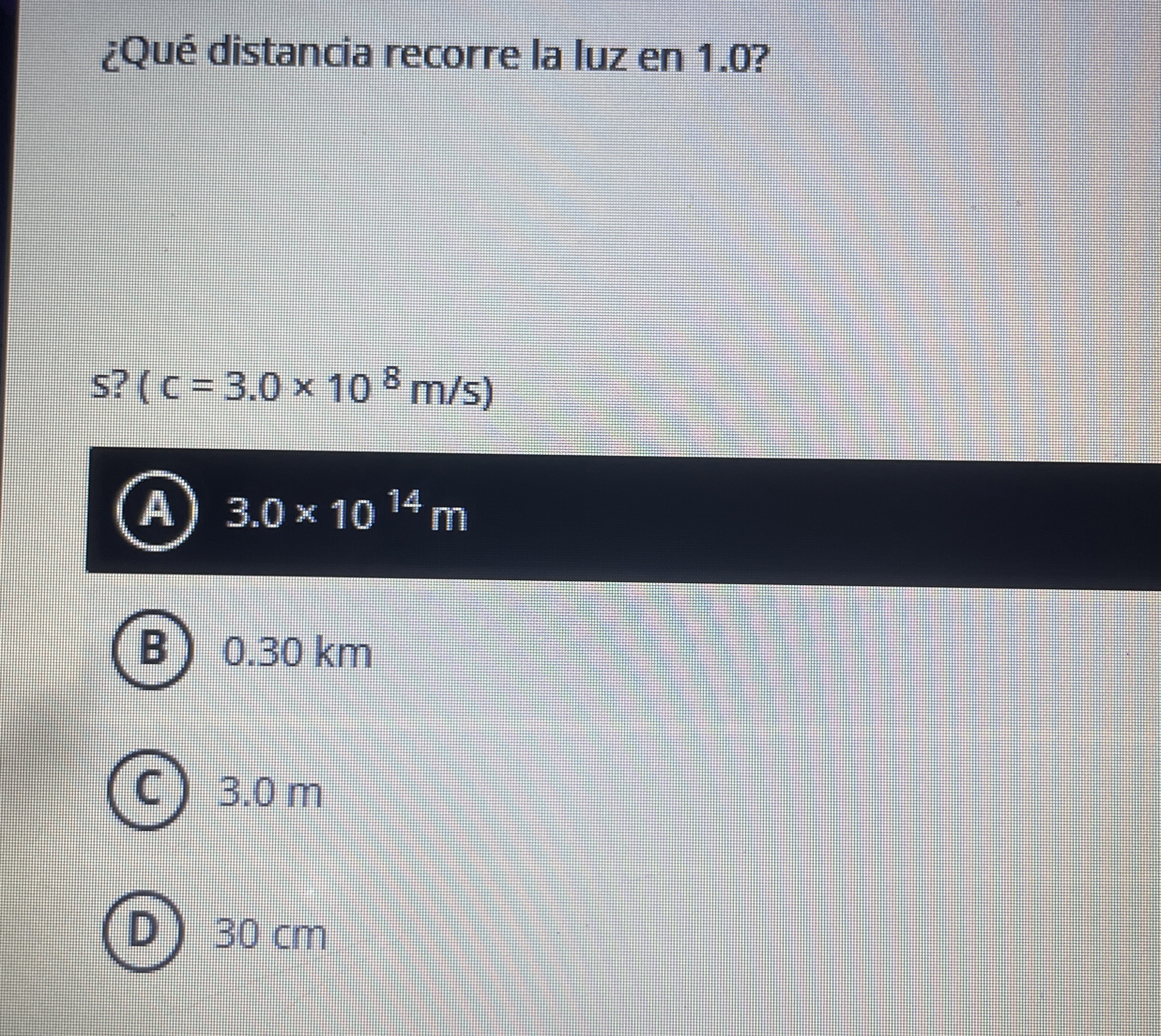 Qu distancia recorre la luz en 1 . 0 ? ) = ( 3 .