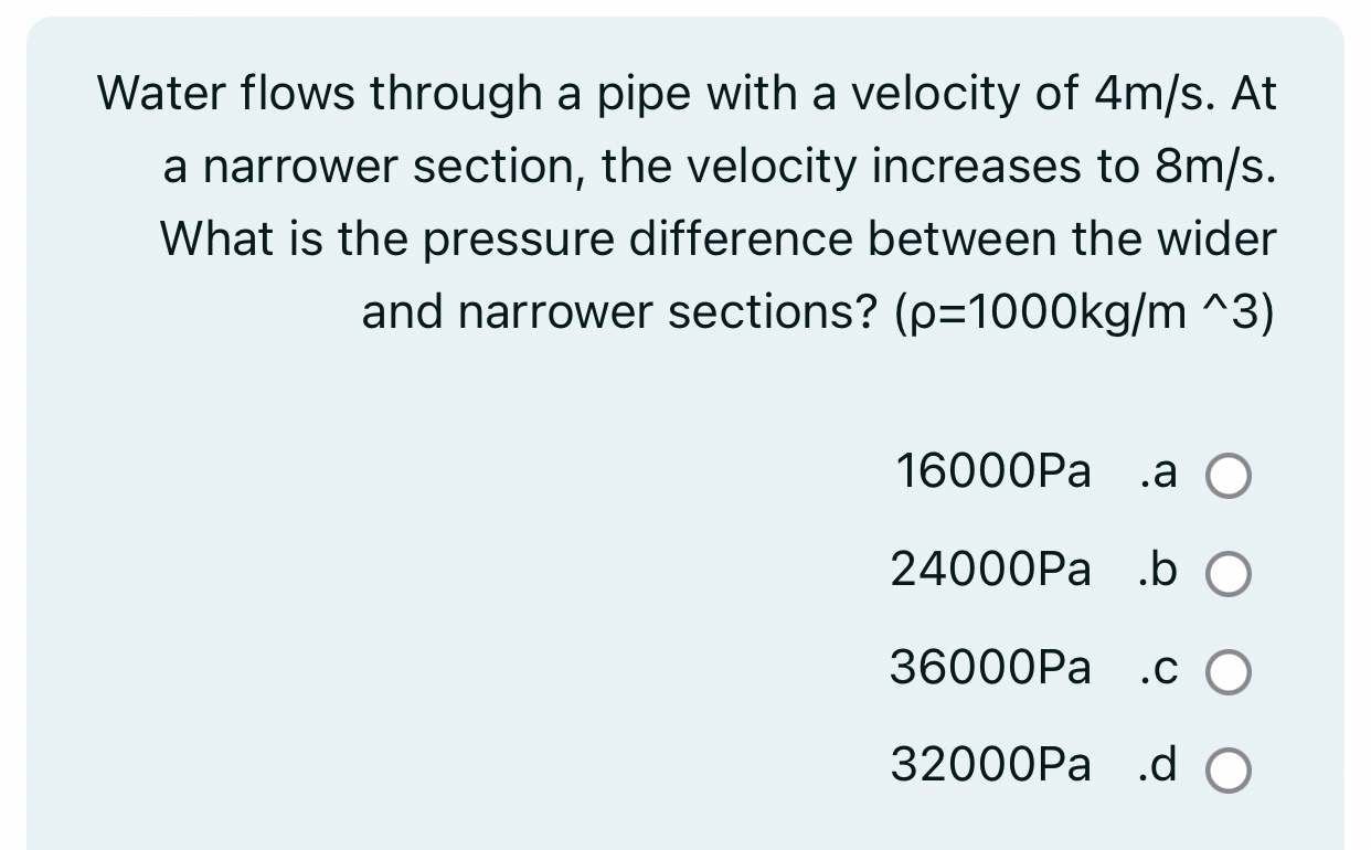 Water flows through a pipe with a velocity of 4 m