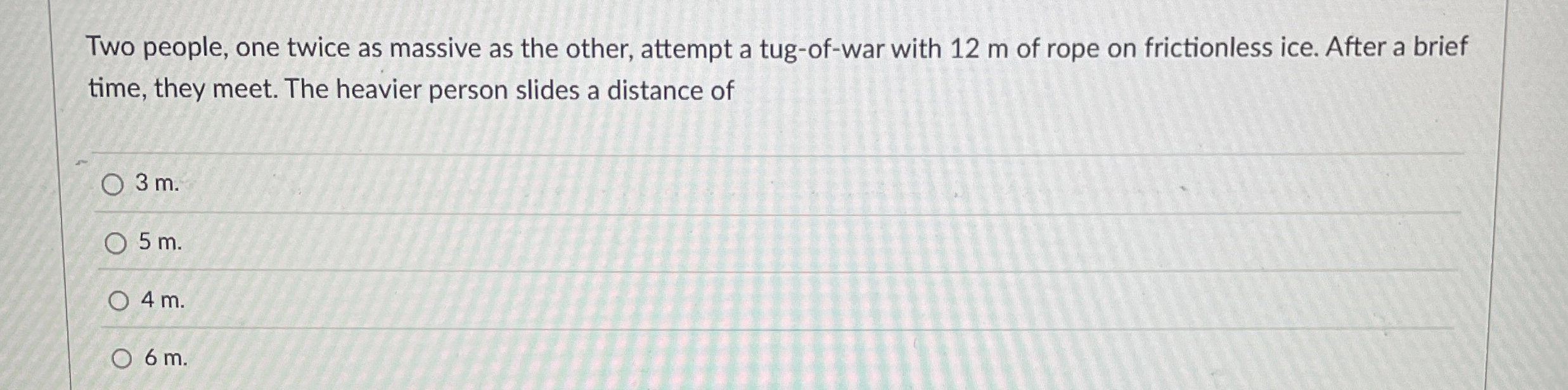 Two people, one twice as massive as the other,