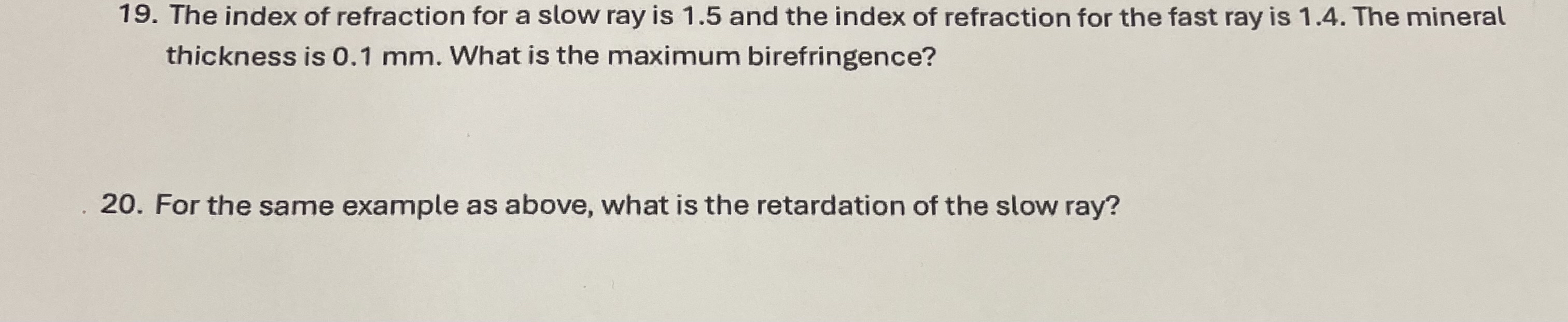 The index of refraction for a slow ray is 1 . 5