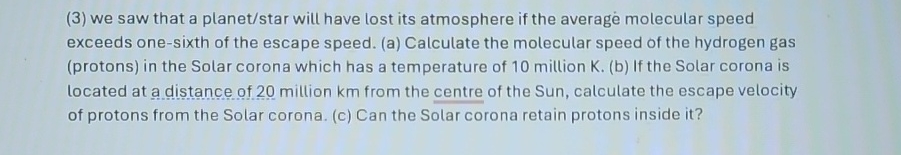( 3 ) we saw that a planet / star will have lost