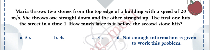 Maria throws two stones from the top edge of a