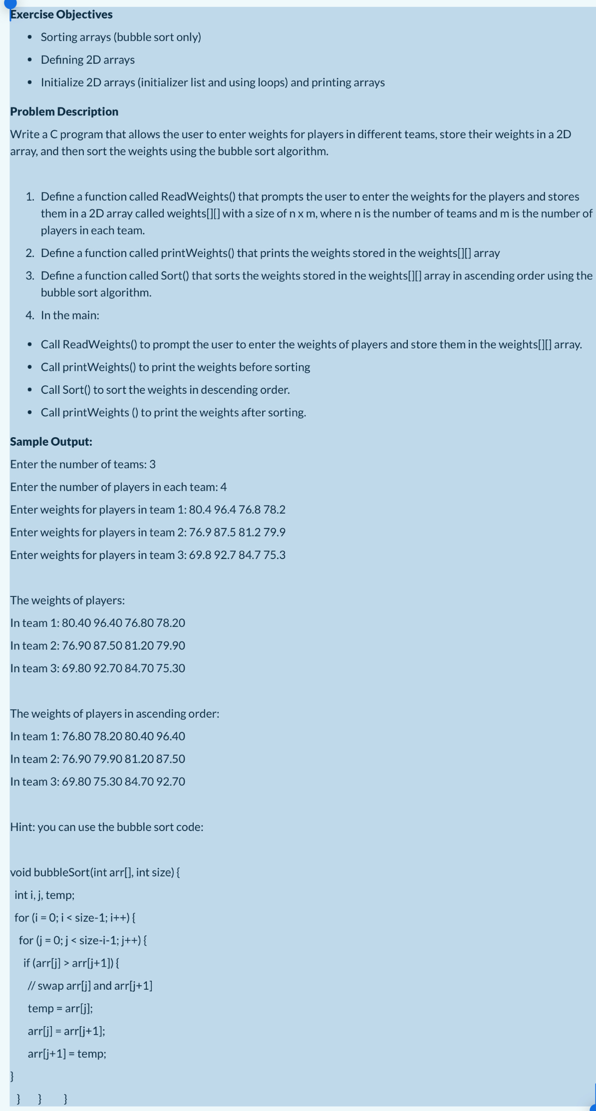 Exercise Objectives Sorting arrays ( bubble sort