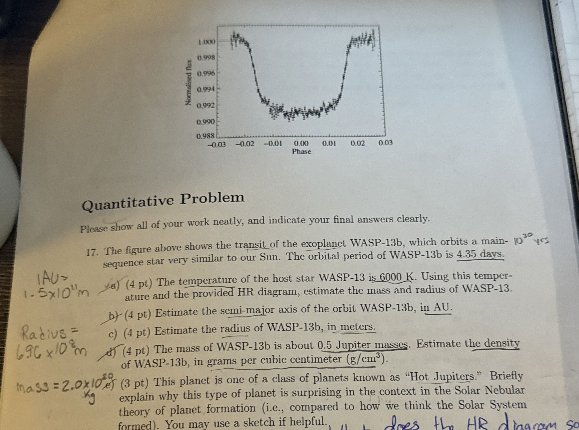 Quantitative Problem Please show all of your work