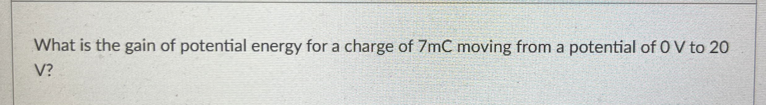 What is the gain of potential energy for a charge