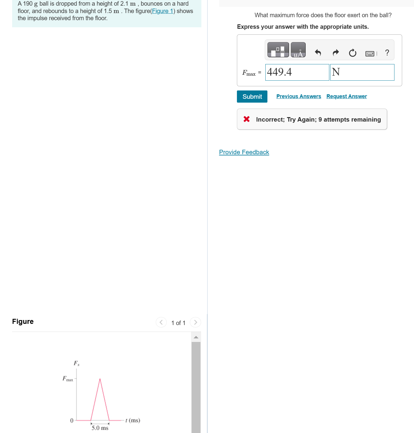 A 1 9 0 g ball is dropped from a height of 2 . 1