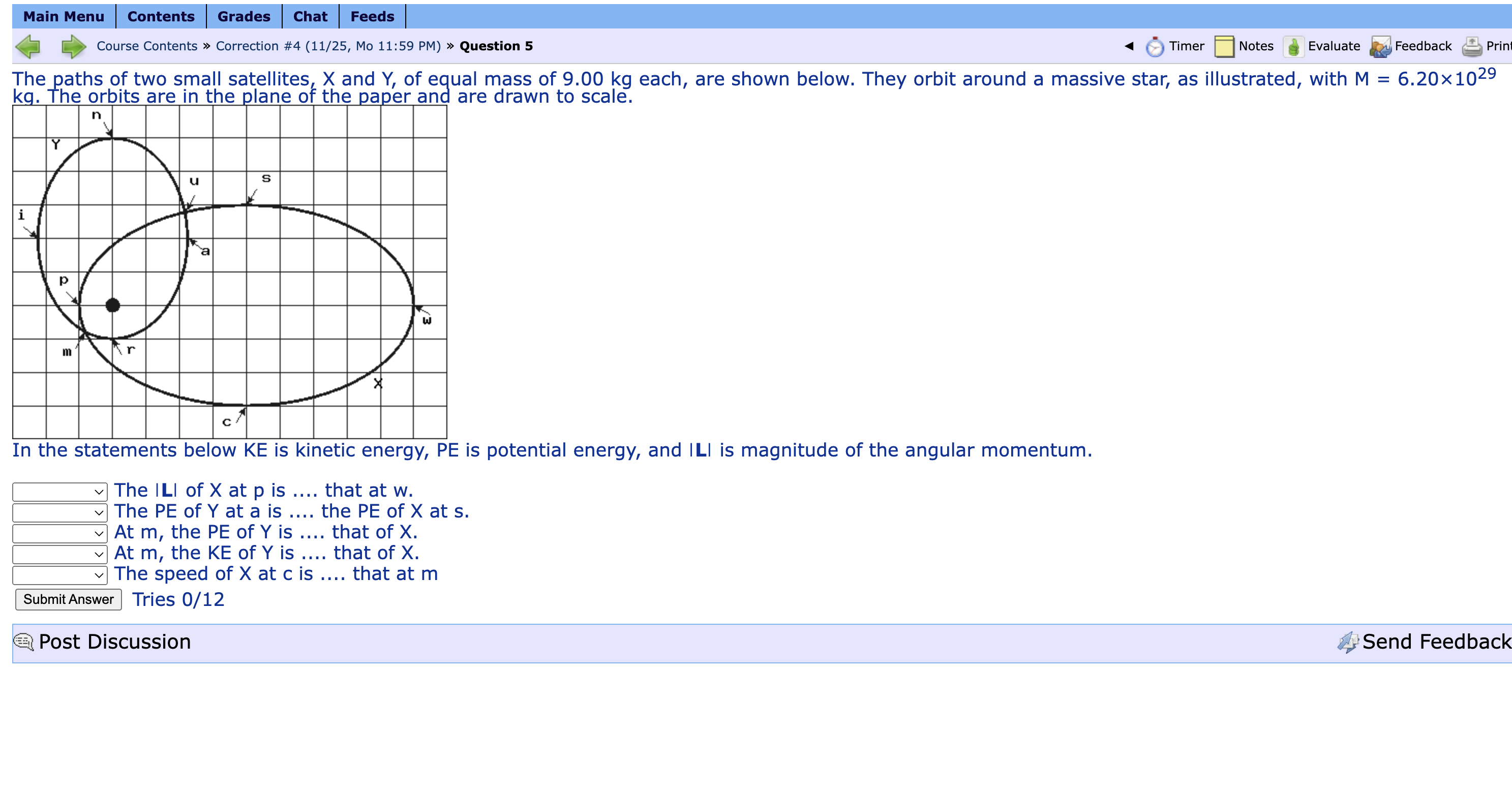The paths of two small satellites, \ ( X \ ) and