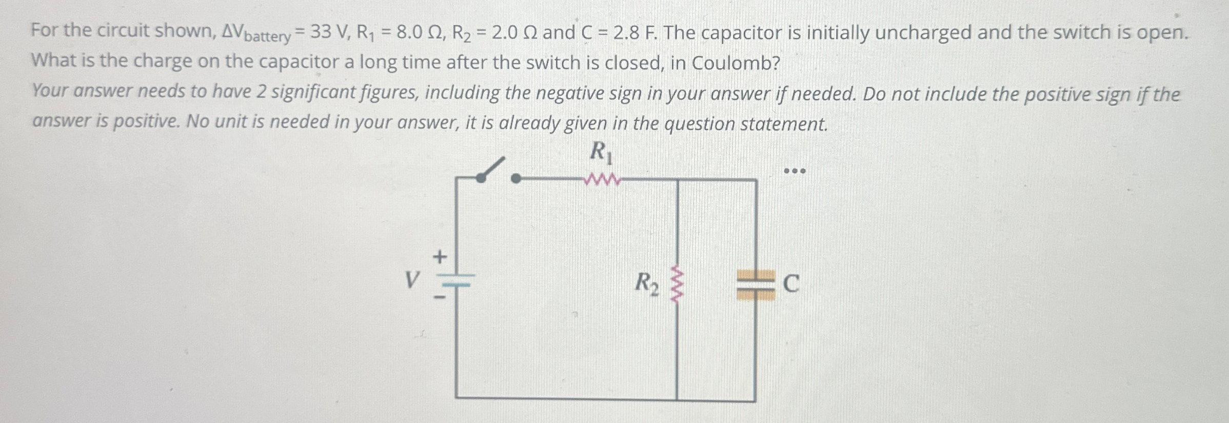 For the circuit shown, V b a t t e r y = 3 3 V ,