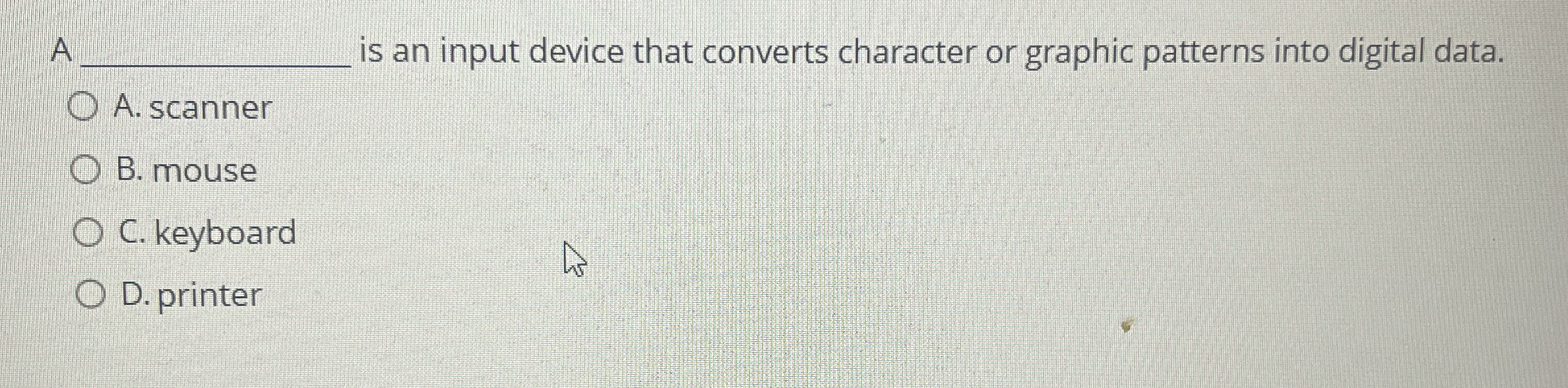 A q , is an input device that converts character