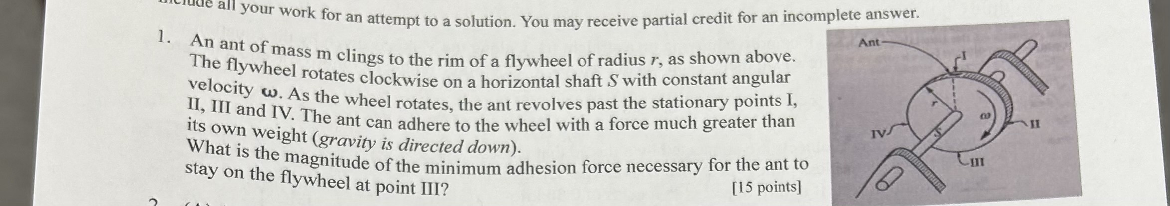An ant of mass m clings to the rim of a flywheel