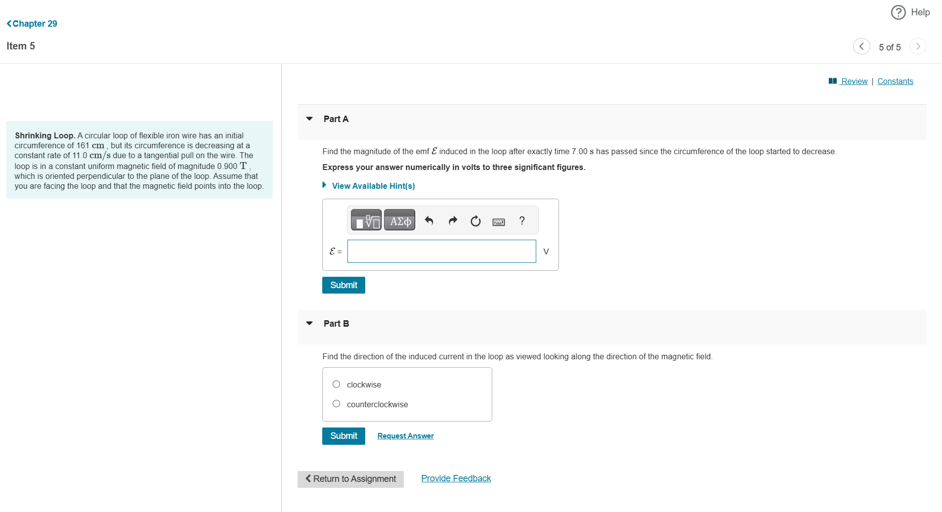Item 5 Shrinking Loop. A circular loop of