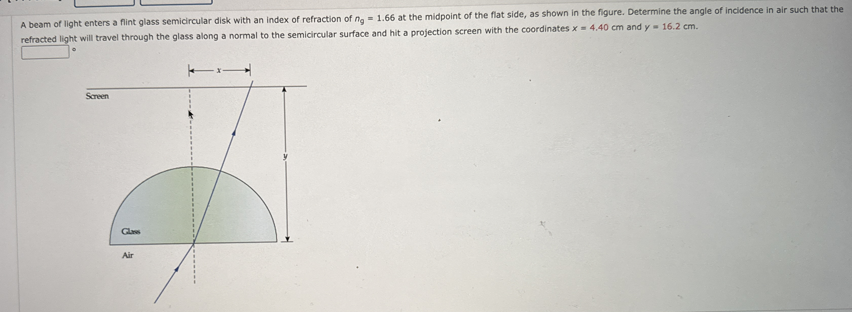 A beam of light enters a flint glass semicircular
