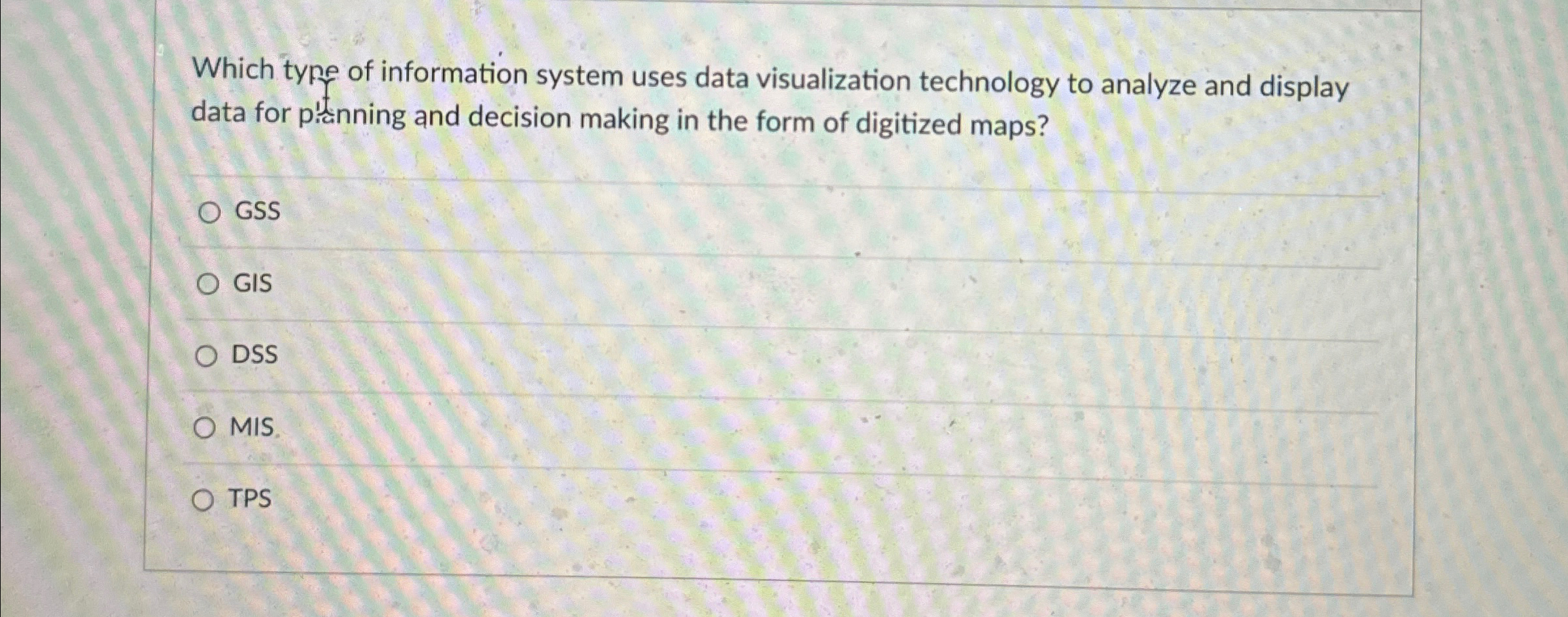 Which tyfe of information system uses data