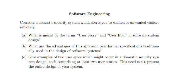Software Engineering Consider a domestic security