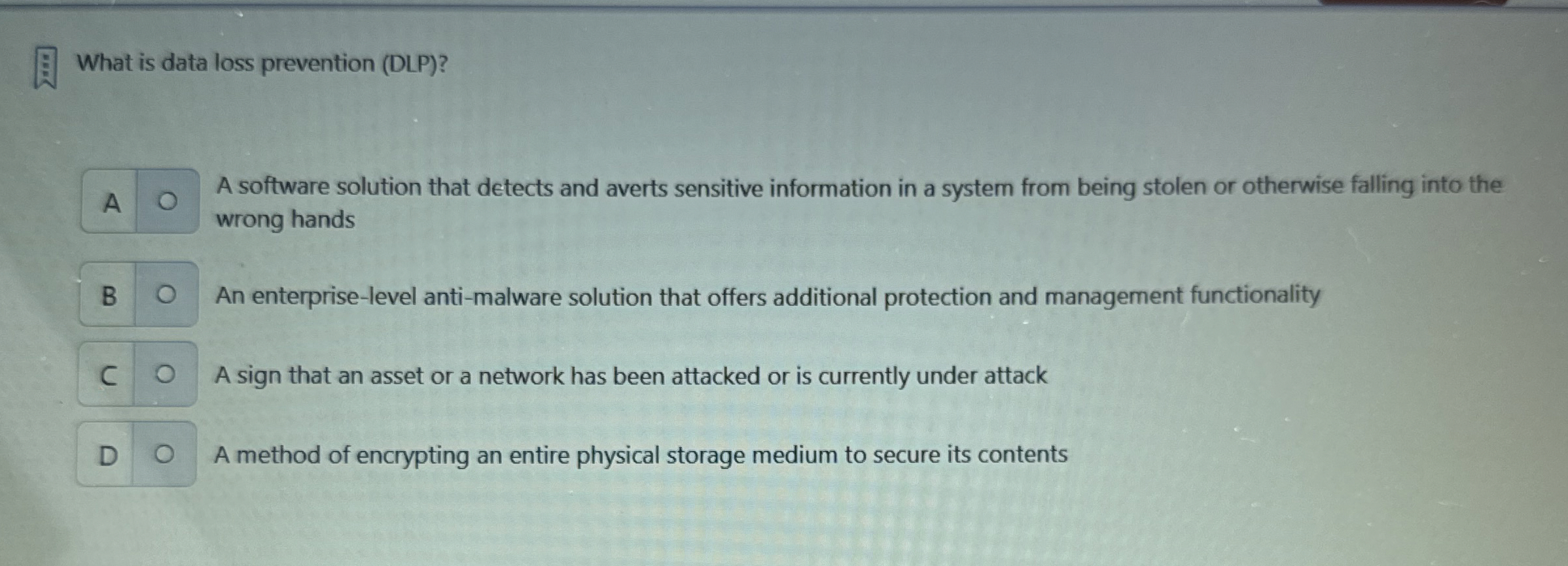 What is data loss prevention ( DLP ) ? A software