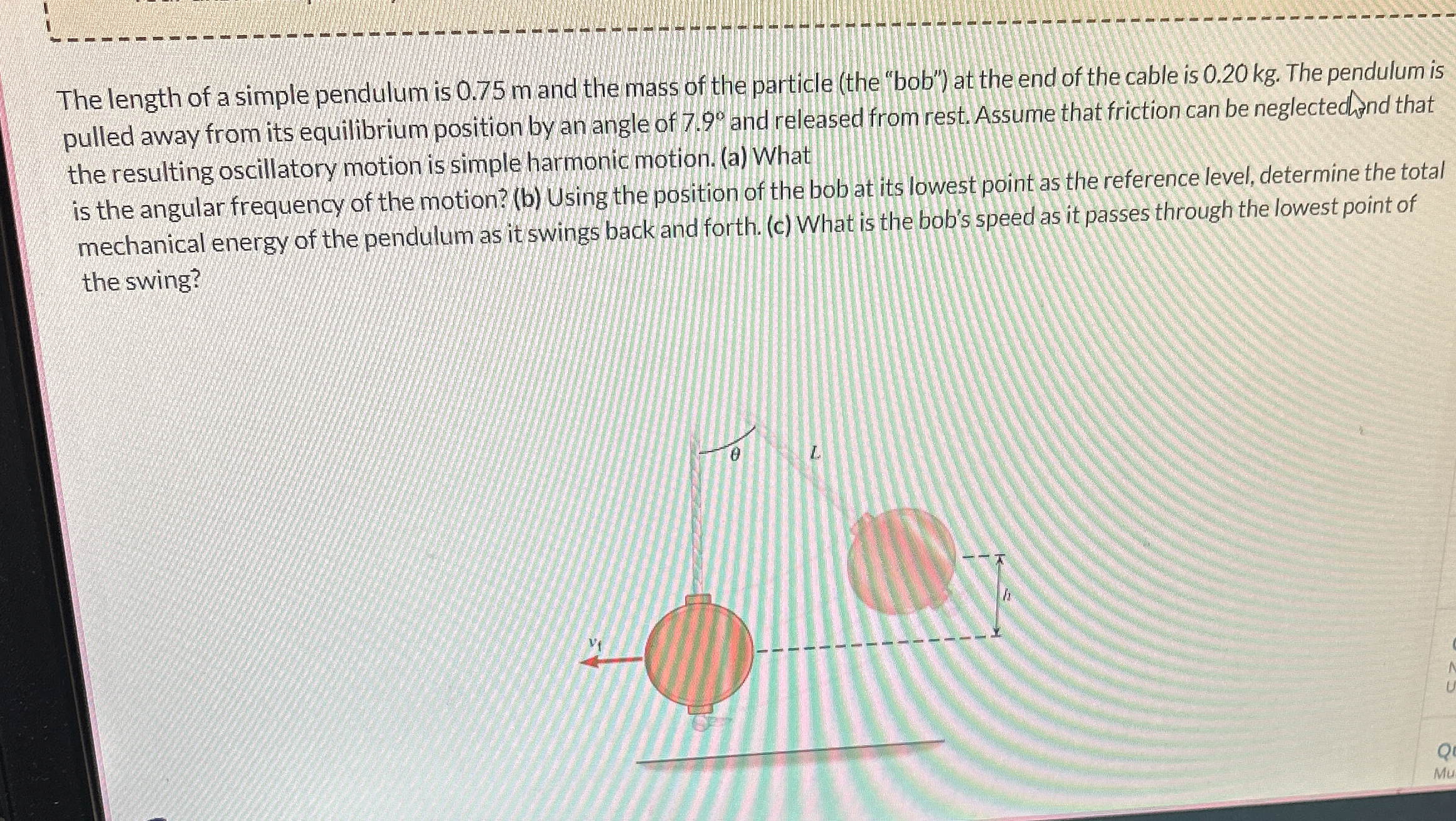 The length of a simple pendulum is 0 . 7 5 m and