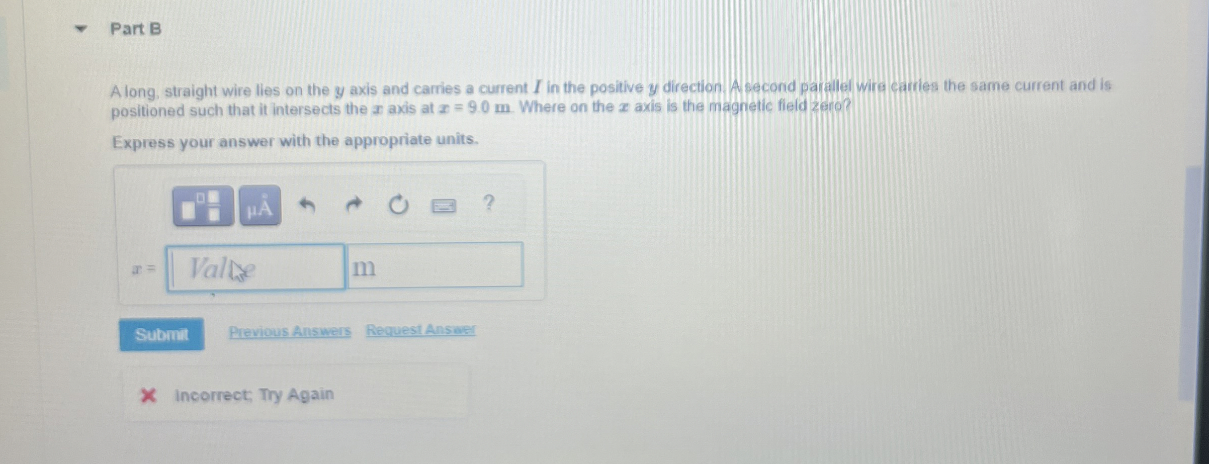 Part B A long, straight wire lies on the y axis