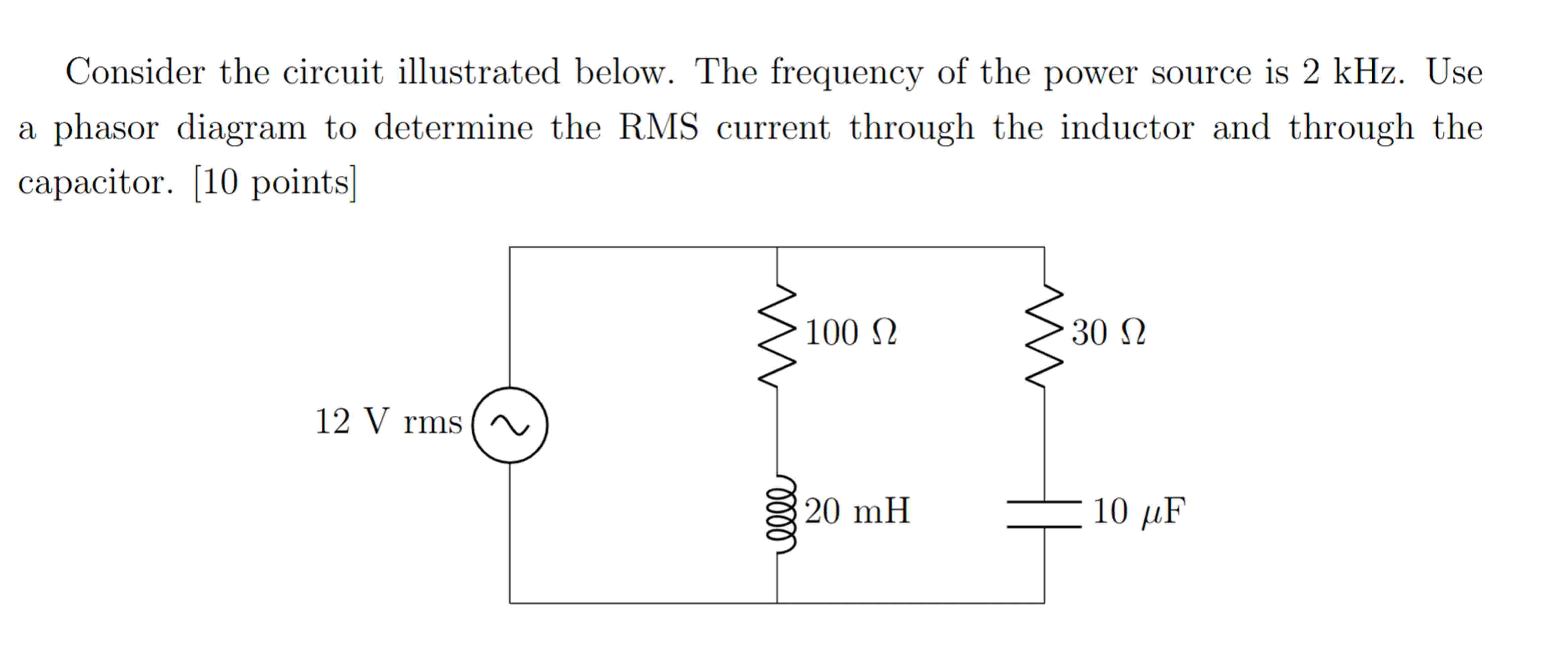 Consider the circuit illustrated below. The