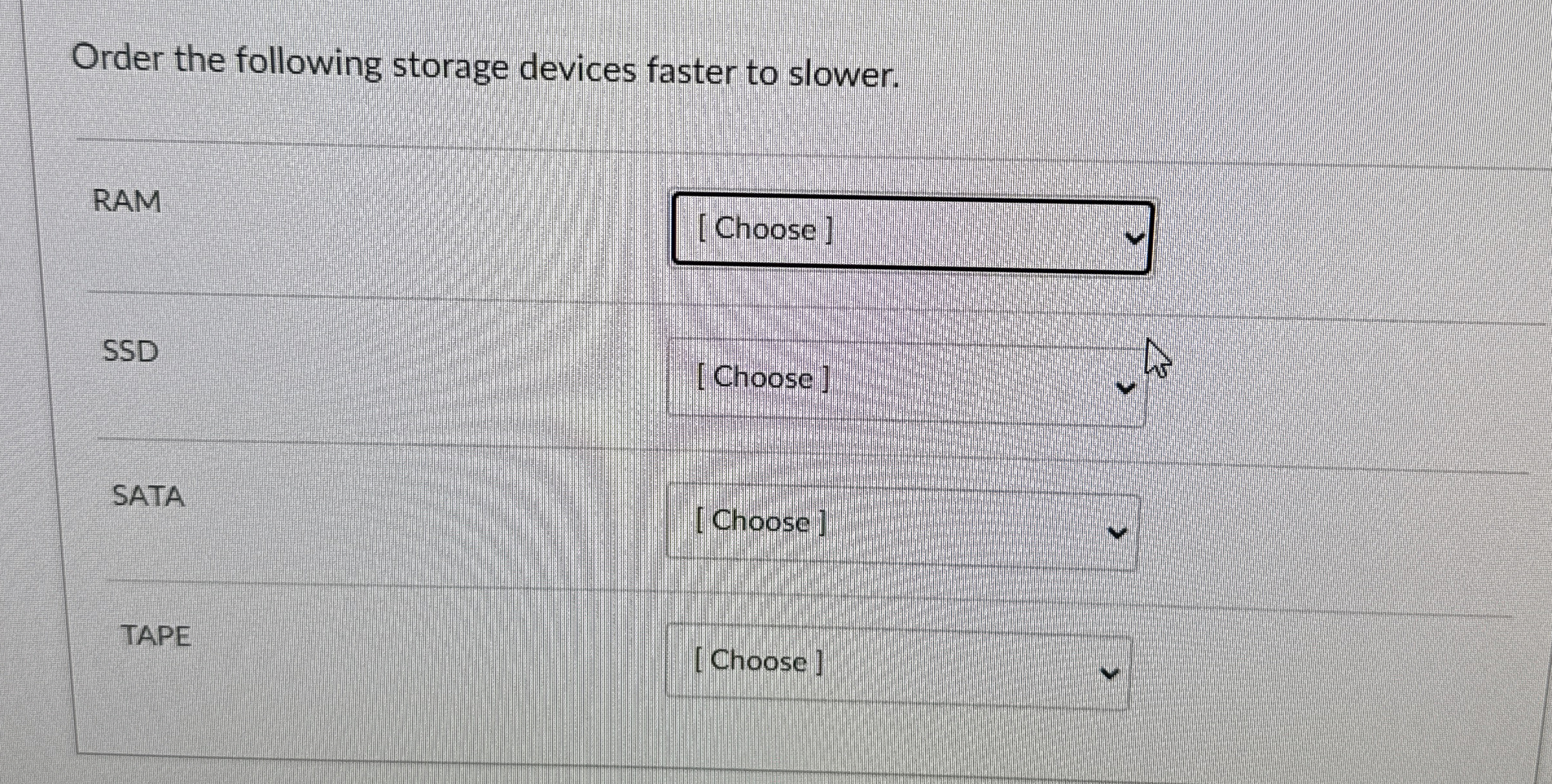 Order the following storage devices faster to