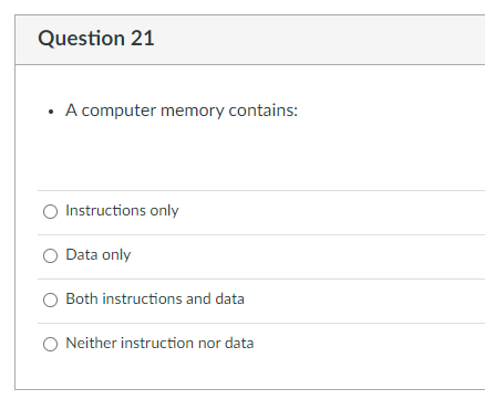 Question 2 1 A computer memory contains: