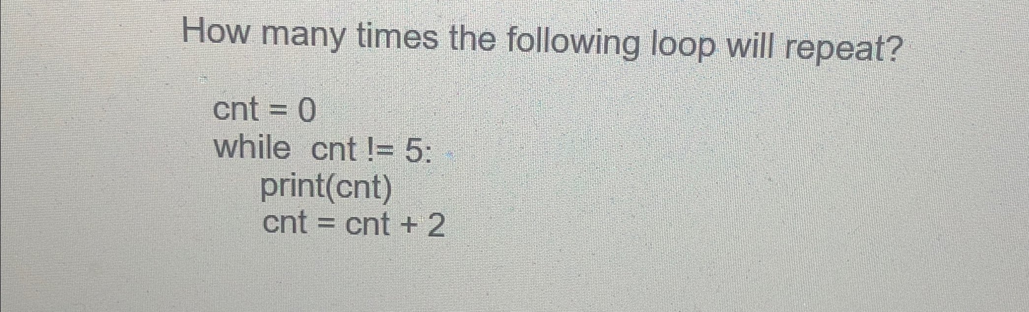 How many times the following loop will repeat? c
