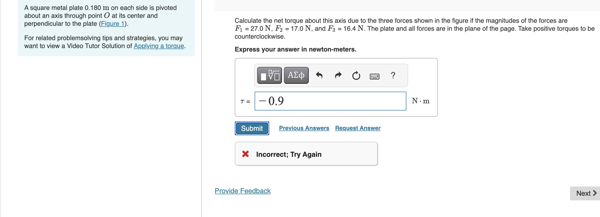A square metal plate 0 . 1 8 0 m on each side is
