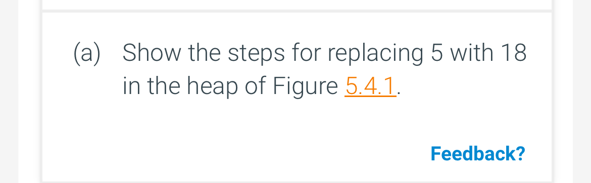 ( a ) Show the steps for replacing 5 with 1 8 in