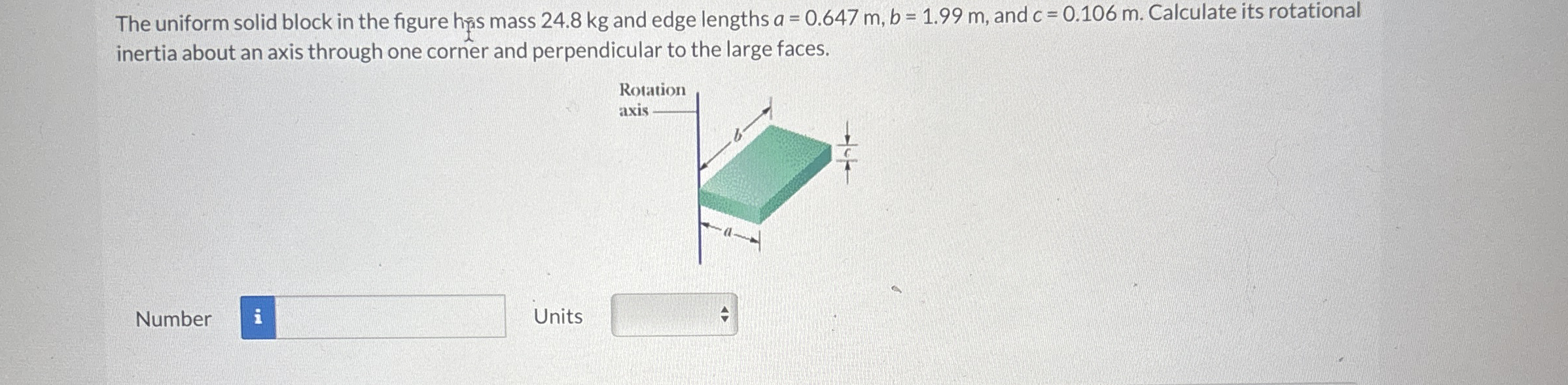 The uniform solid block in the figure has mass 2