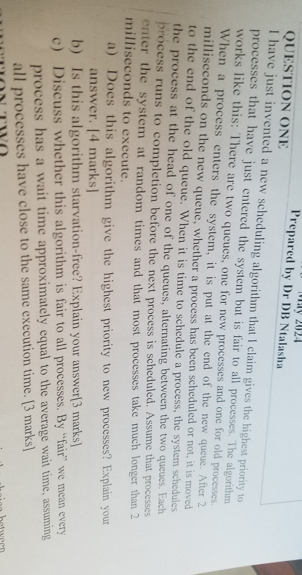 QUESTION ONE I have just invented a new