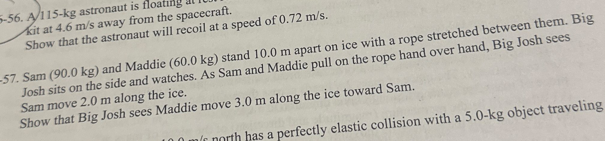 - 5 7 . Sam ( 9 0 . 0 k g ) and Maddie ( 6 0 . 0