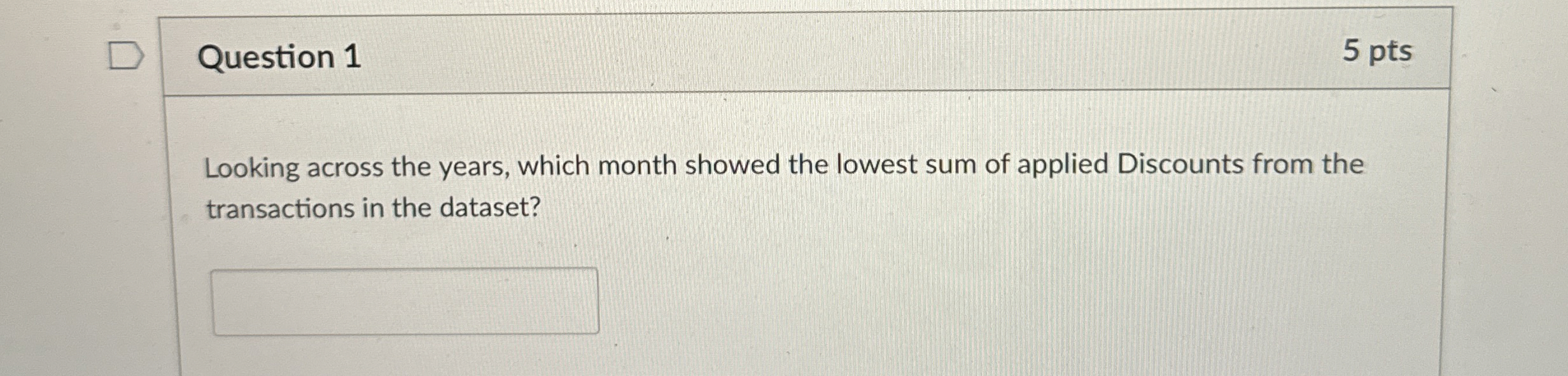 Question 1 5 pts Looking across the years, which