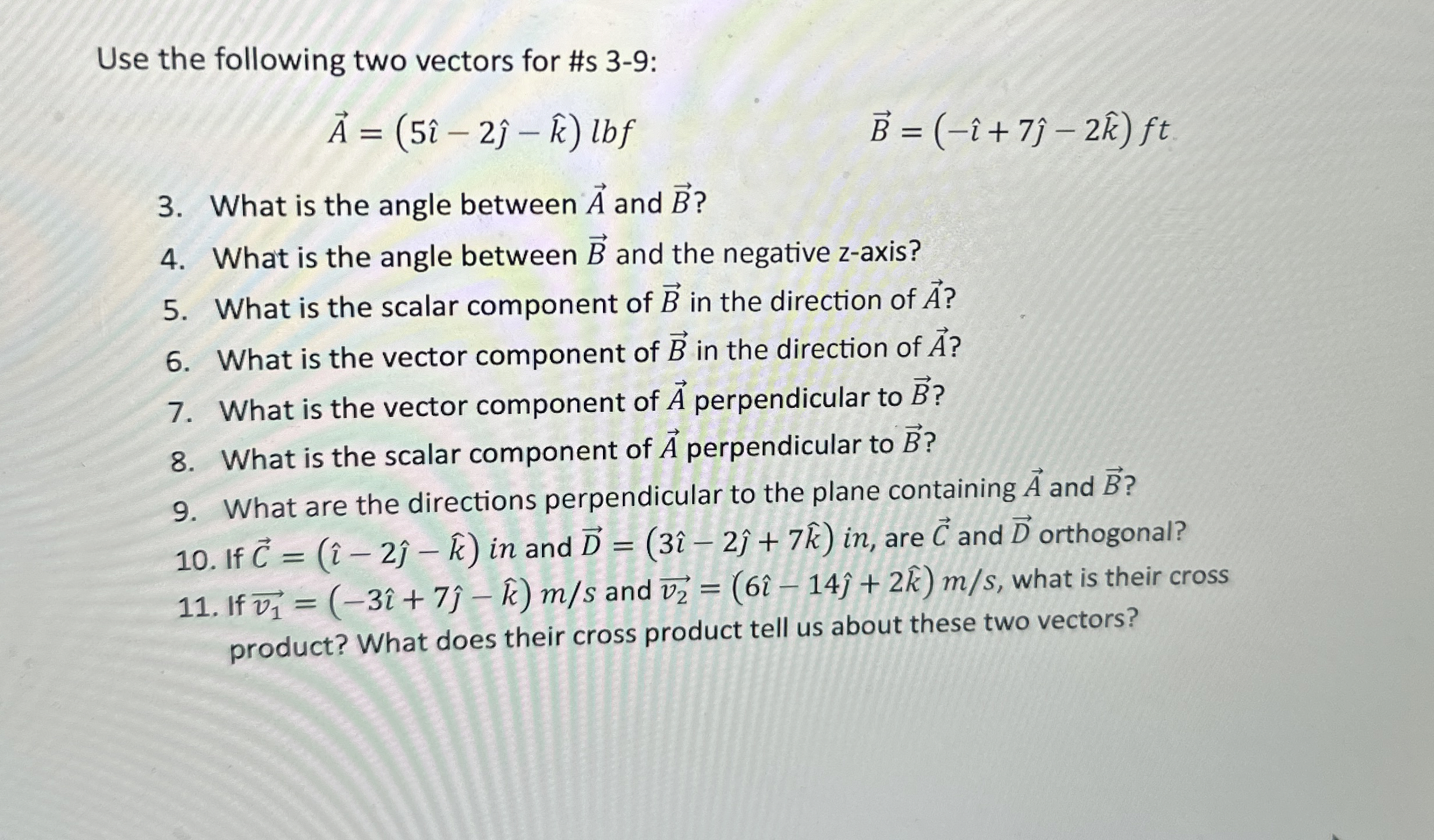 Use the following two vectors for #s 3 - 9 : vec