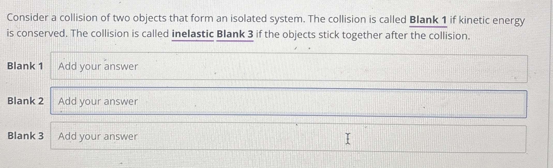 Consider a collision of two objects that form an