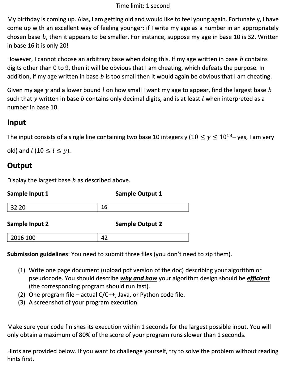 Time limit: 1 second My birthday is coming up .