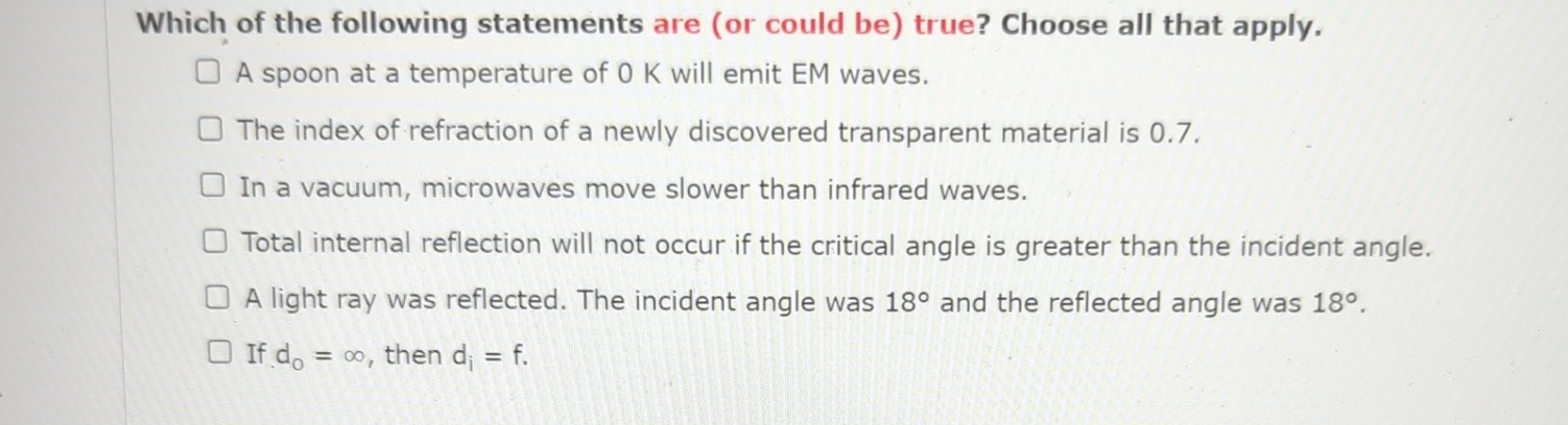 Which of the following statements are ( or could