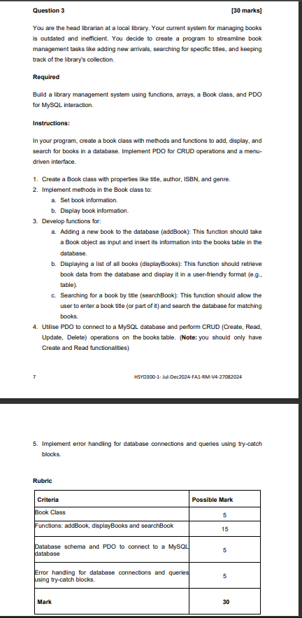 Question 3 [ 3 0 marks ] You are the head