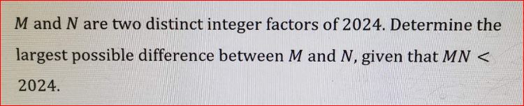 M and N are two distinct integer factors of 2 0 2