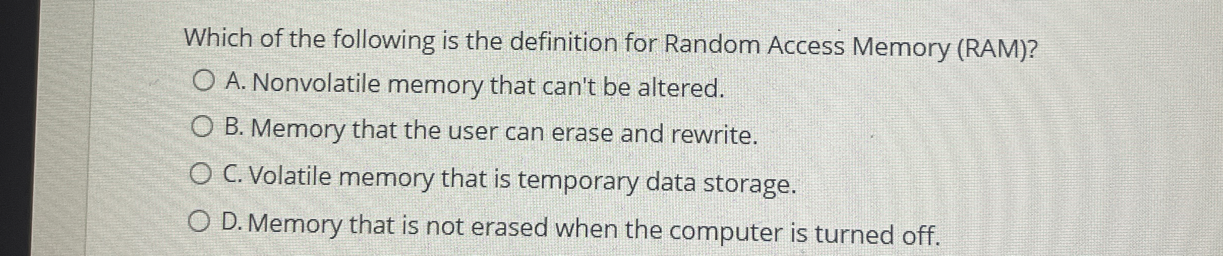 Which of the following is the definition for