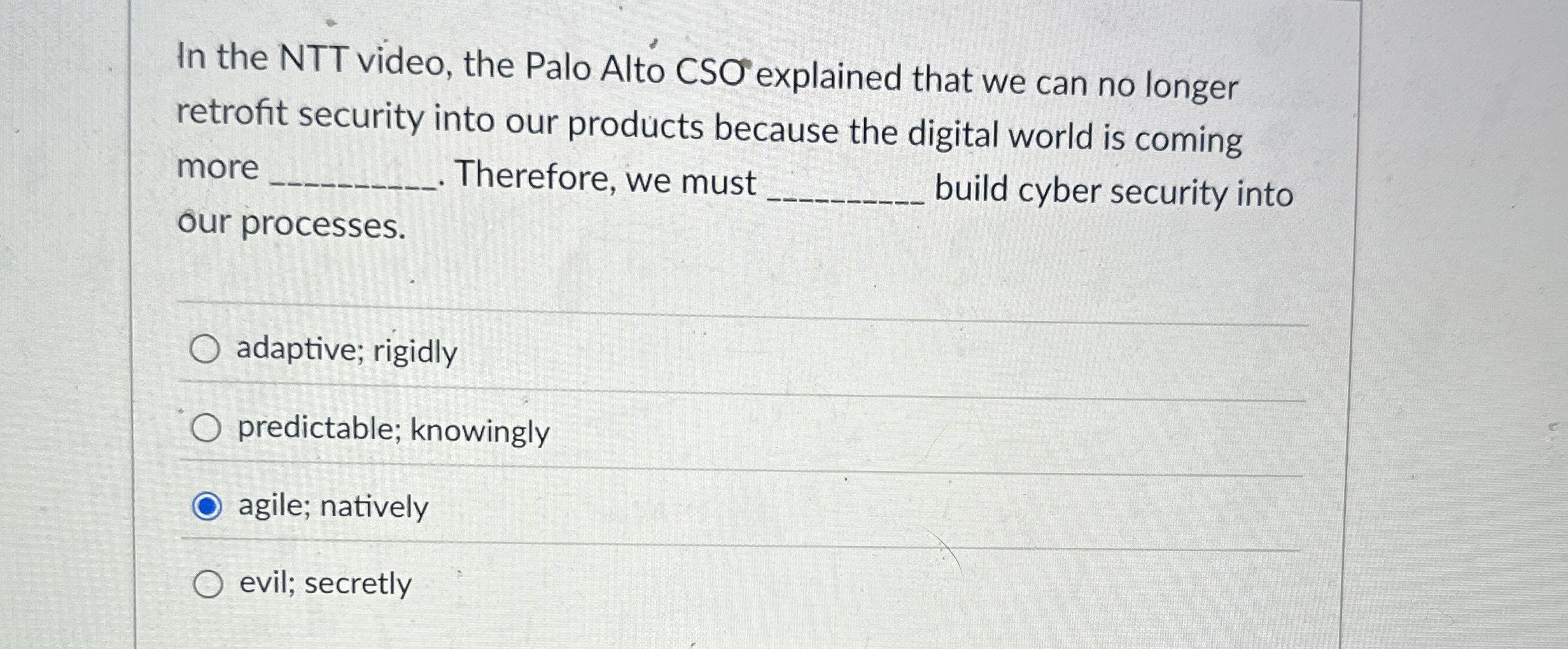 In the NTT video, the Palo Alto CSO explained