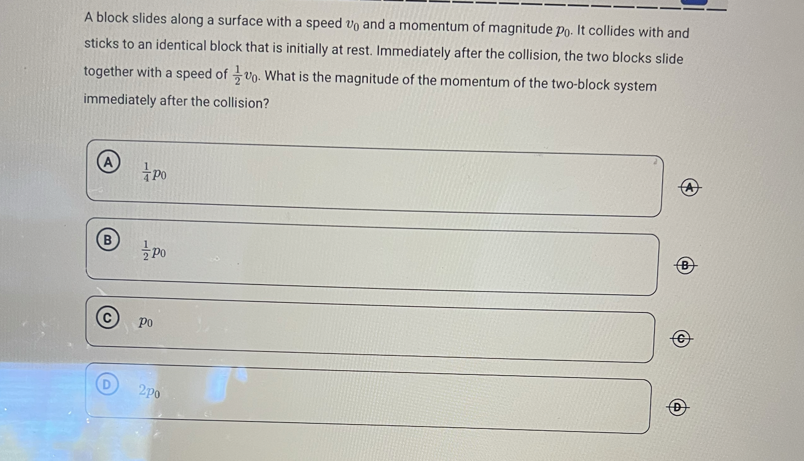 A block slides along a surface with a speed v 0