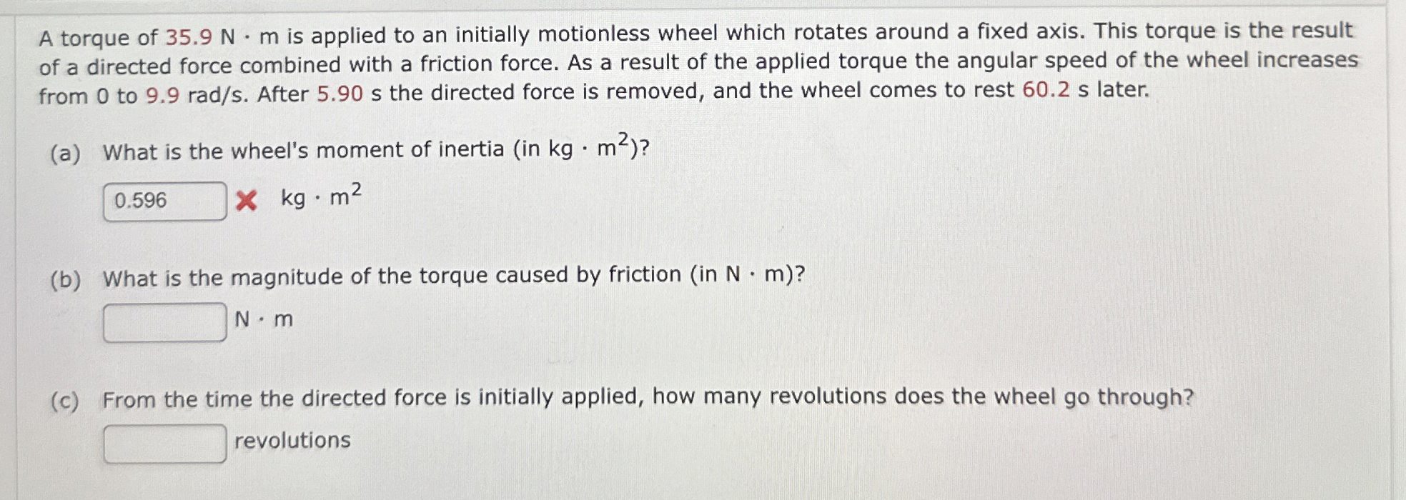 A torque of 3 5 . 9 N * m is applied to an