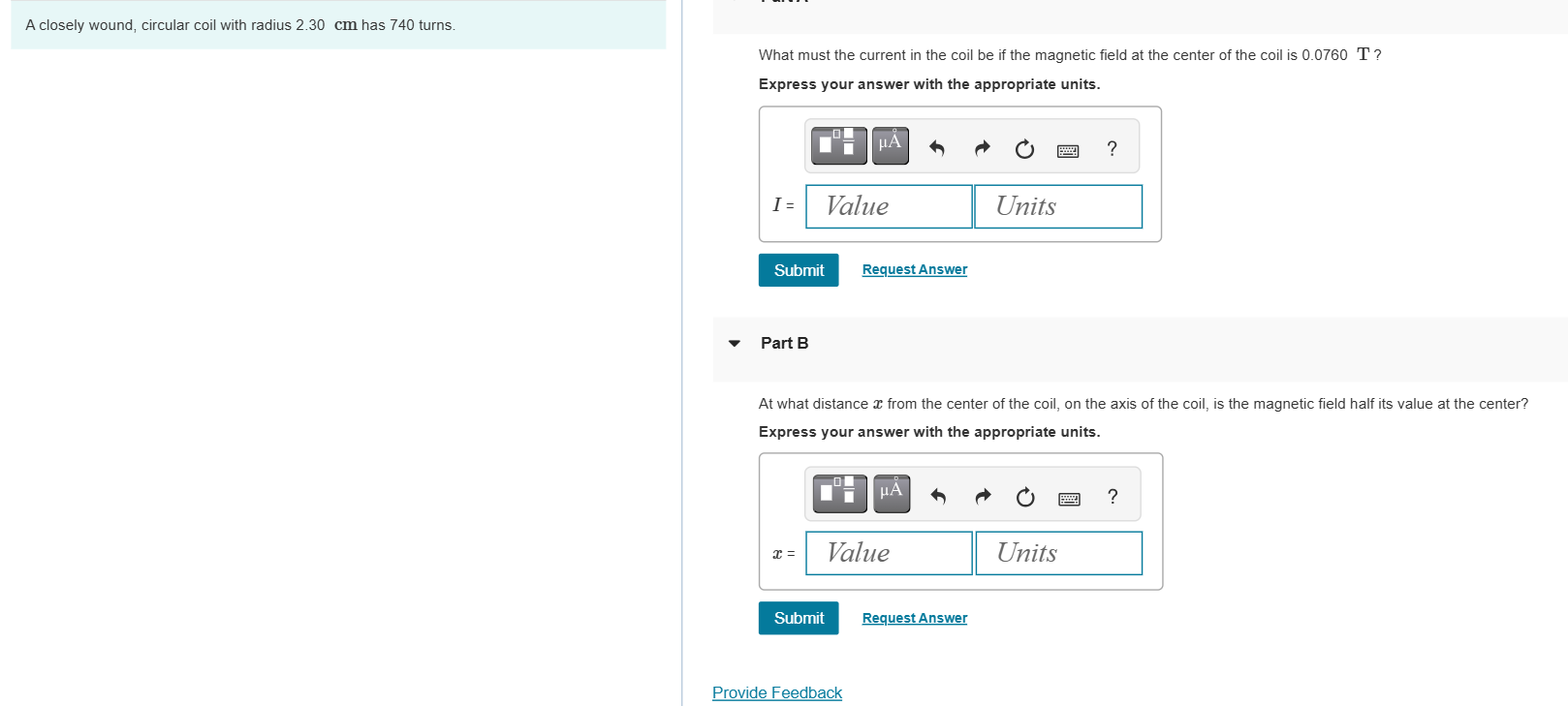 A closely wound, circular coil with radius 2 . 3