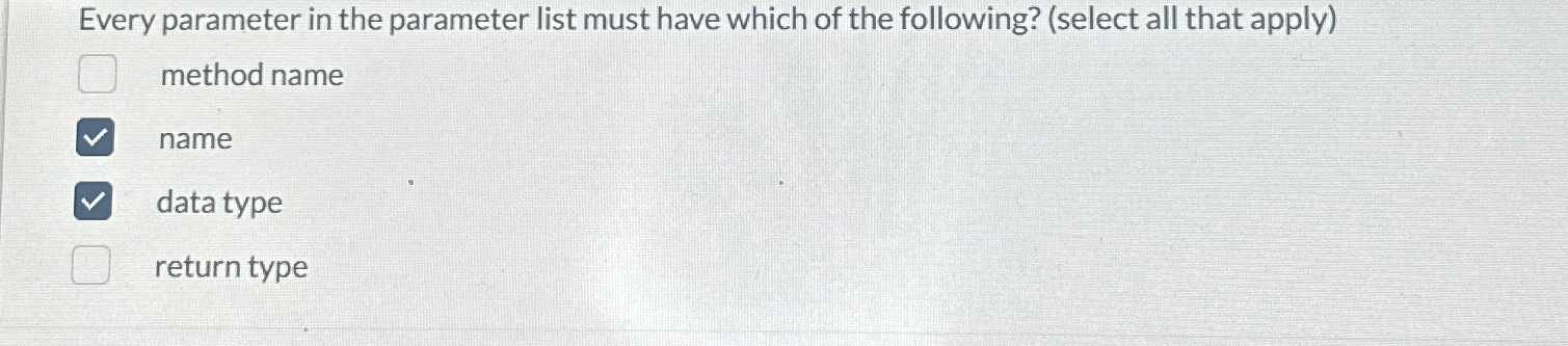 Every parameter in the parameter list must have