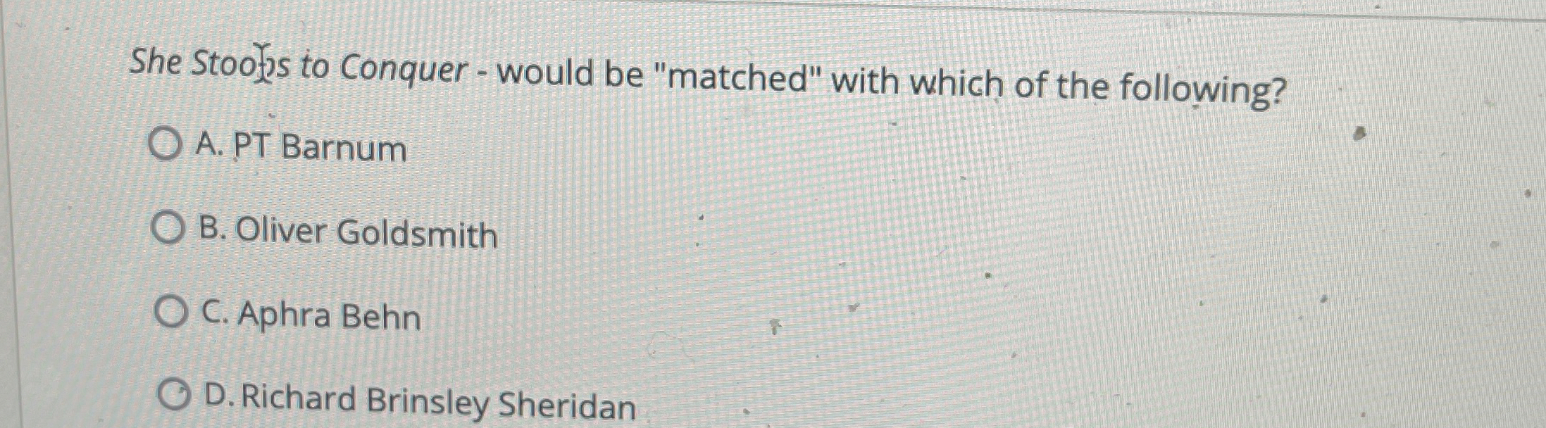 She Stoo - js to Conquer - would be "matched"