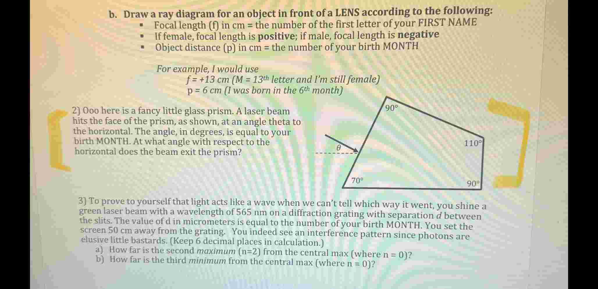 b . Draw a ray diagram for an object in front of