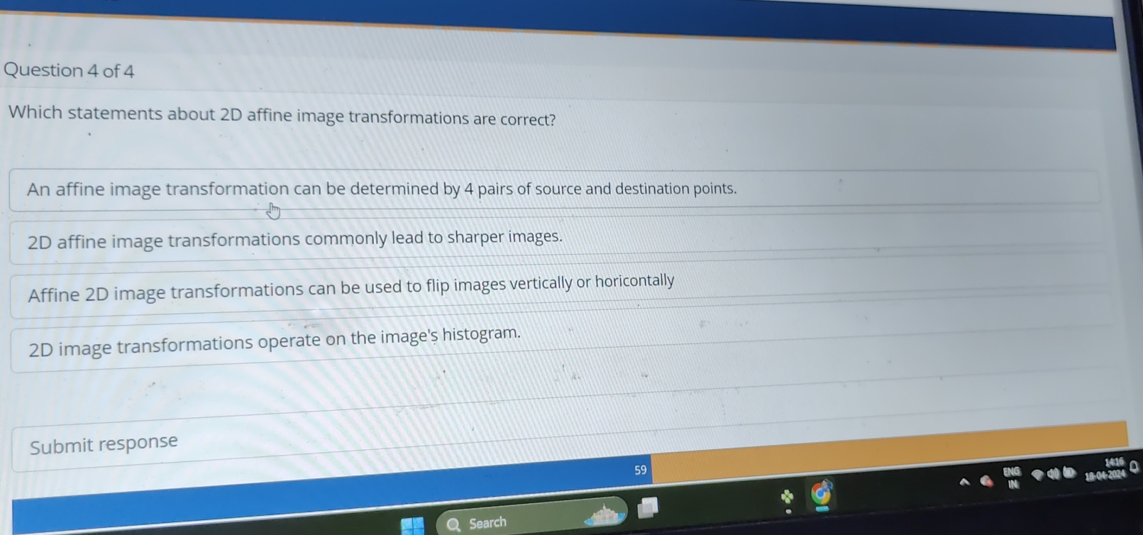 Question 4 of 4 Which statements about 2 D affine