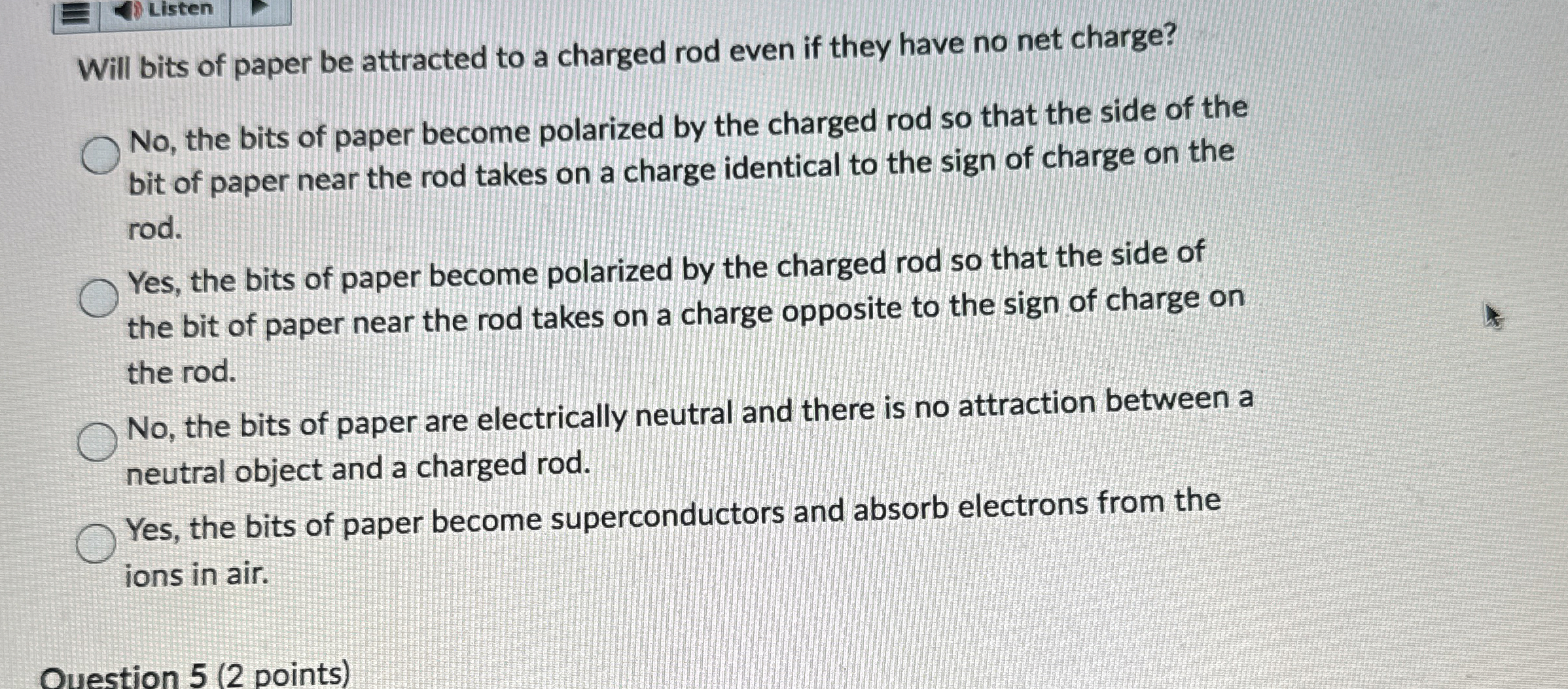 Will bits of paper be attracted to a charged rod