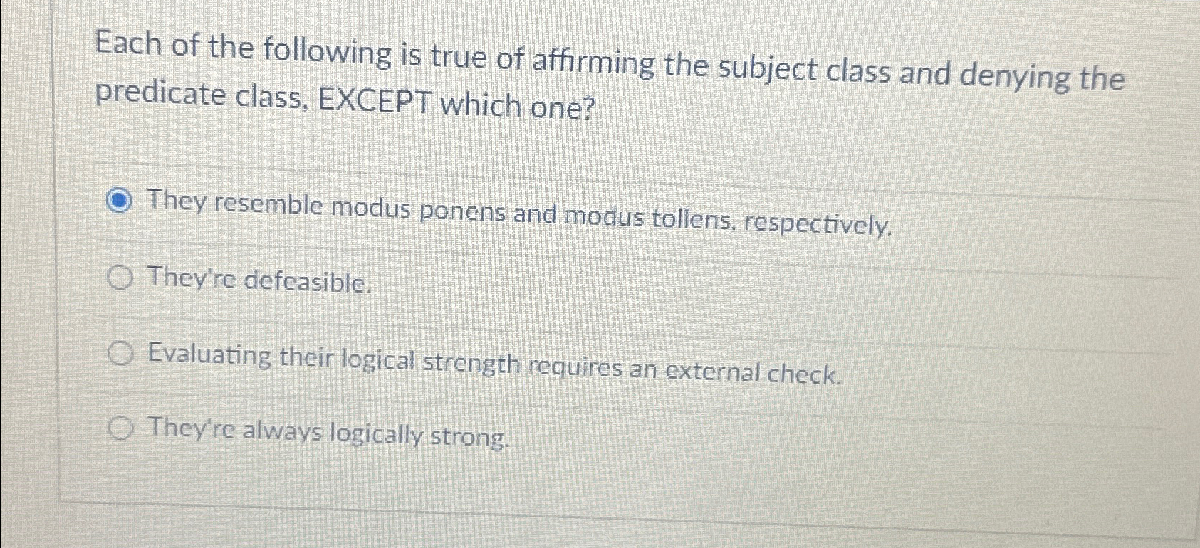 Each of the following is true of affirming the