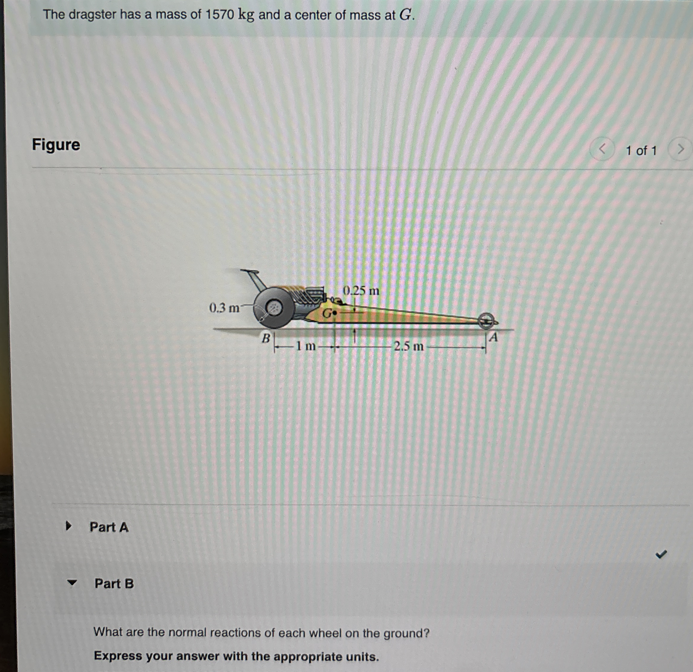 The dragster has a mass of 1 5 7 0 kg and a