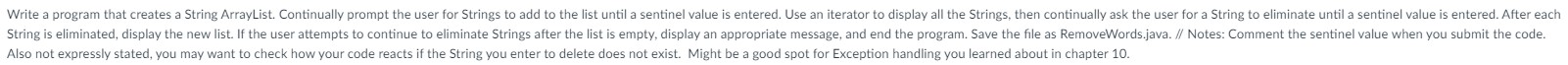 Write a program that creates a String ArrayList.